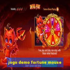 jogo demo fortune mouse